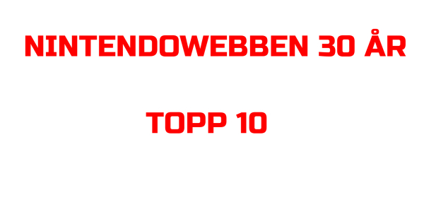 Topp 10 - Nintendo Switch
